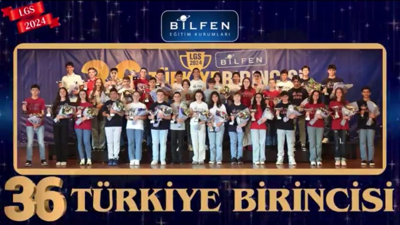 BİLFEN OKULLARI, LGS 2024’TE 36 TÜRKİYE BİRİNCİSİ ÇIKARDI